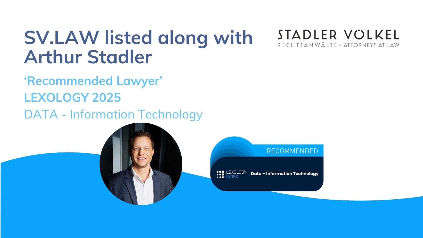 STADLER VÖLKEL listed in Data – Information Technology by the Lexology (Lexology DATA 2025)