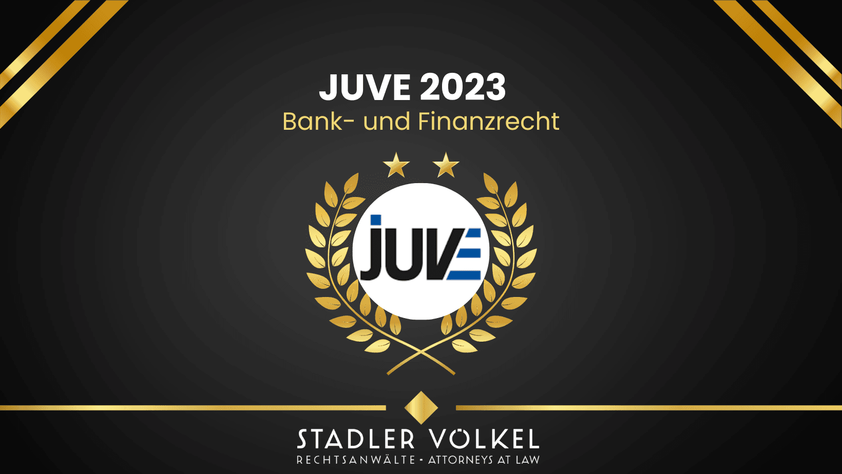 JUVE-Ranking – 2023 – STADLER VÖLKEL im Bereich Bank- und Finanzrecht gelistet
