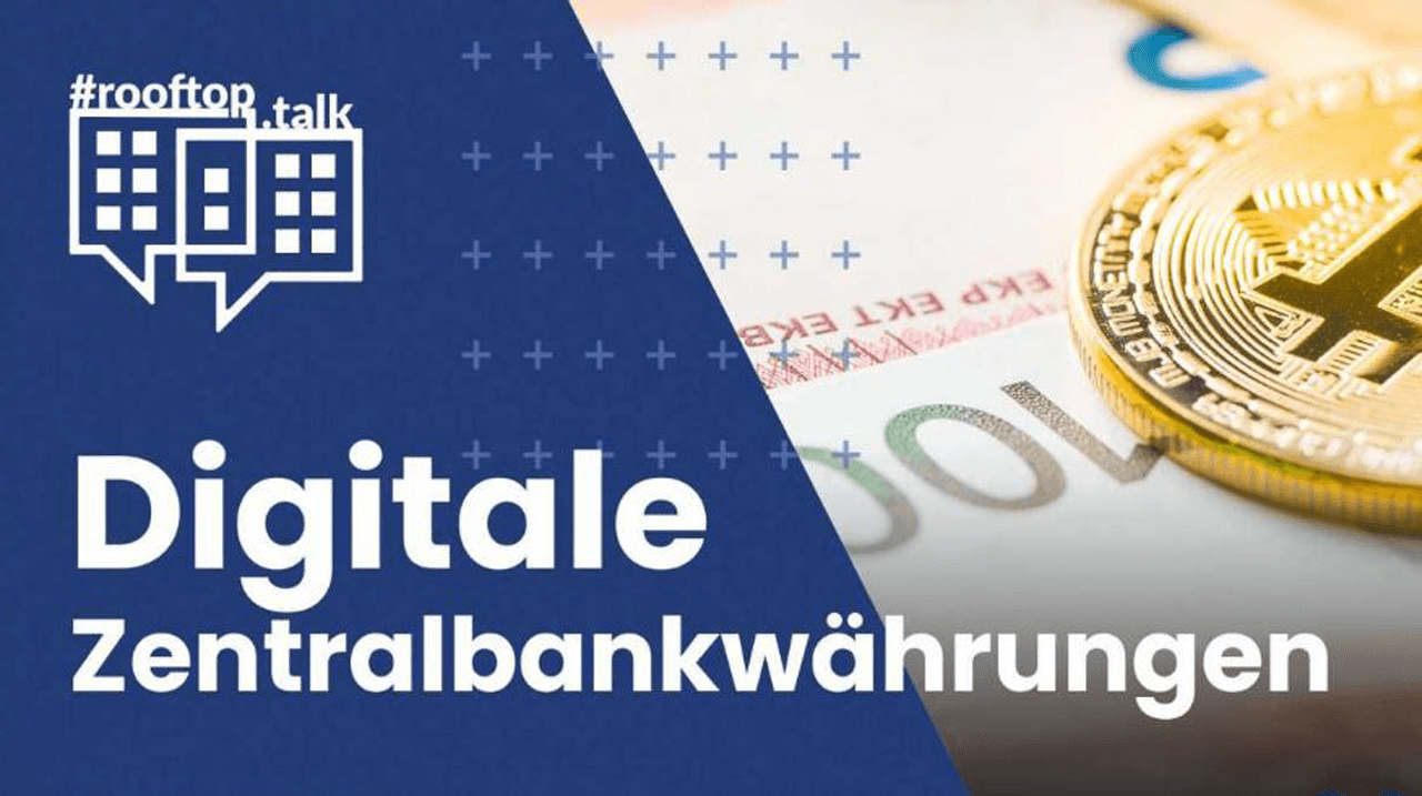 rooftop.talk 18: Digitale Zentralbankwährungen