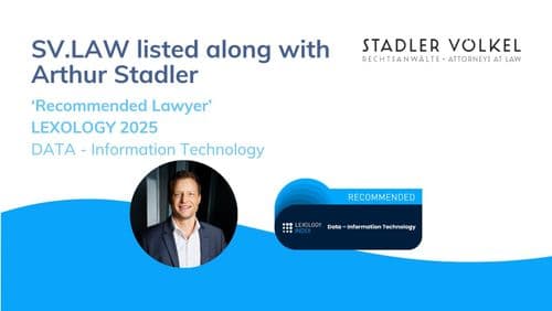 STADLER VÖLKEL listed in Data – Information Technology by the Lexology (Lexology DATA 2025)