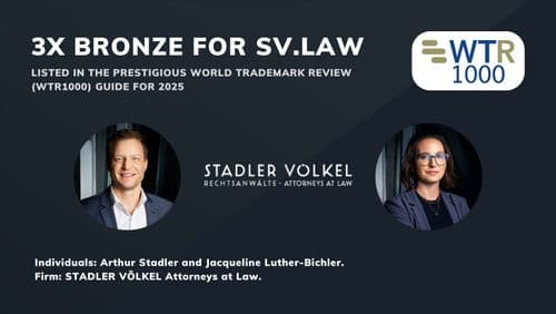 WTR 1000 - 2025 - STADLER VÖLKEL listed as one of the top trademark law firms in Austria (category BRONZE).