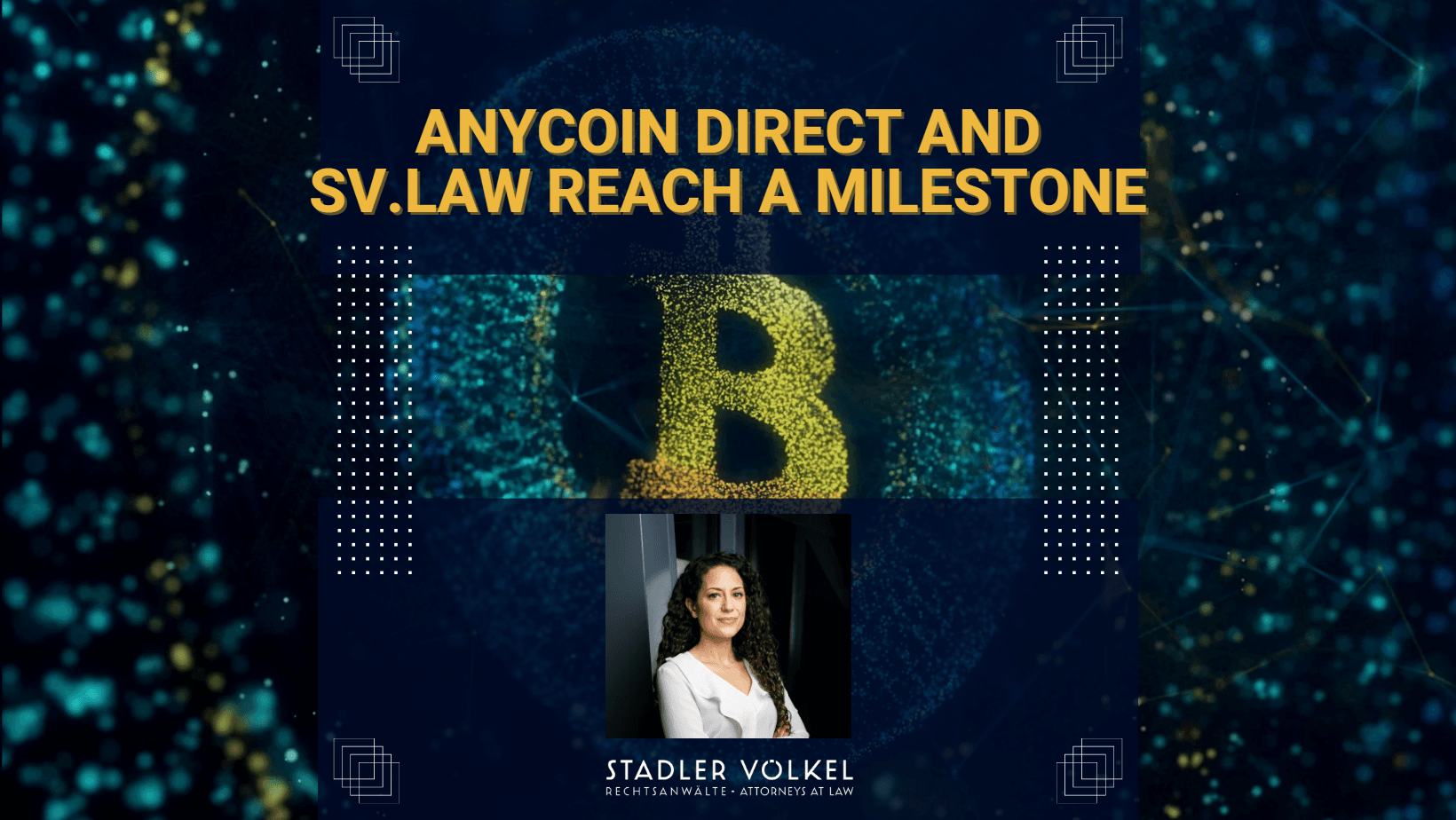 Anycoin Direct and SV.LAW reach a milestone
