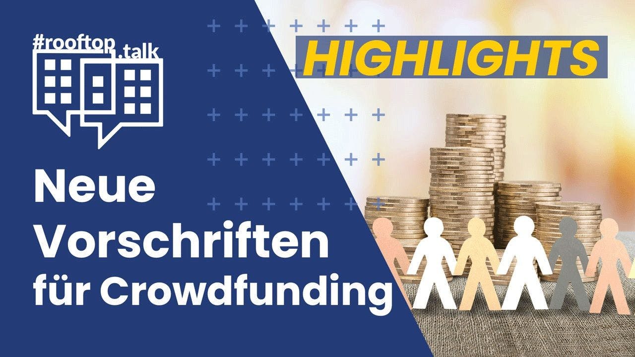 rooftop.talk (HIGHLIGHTS 10 min): New regulations for crowdfunding