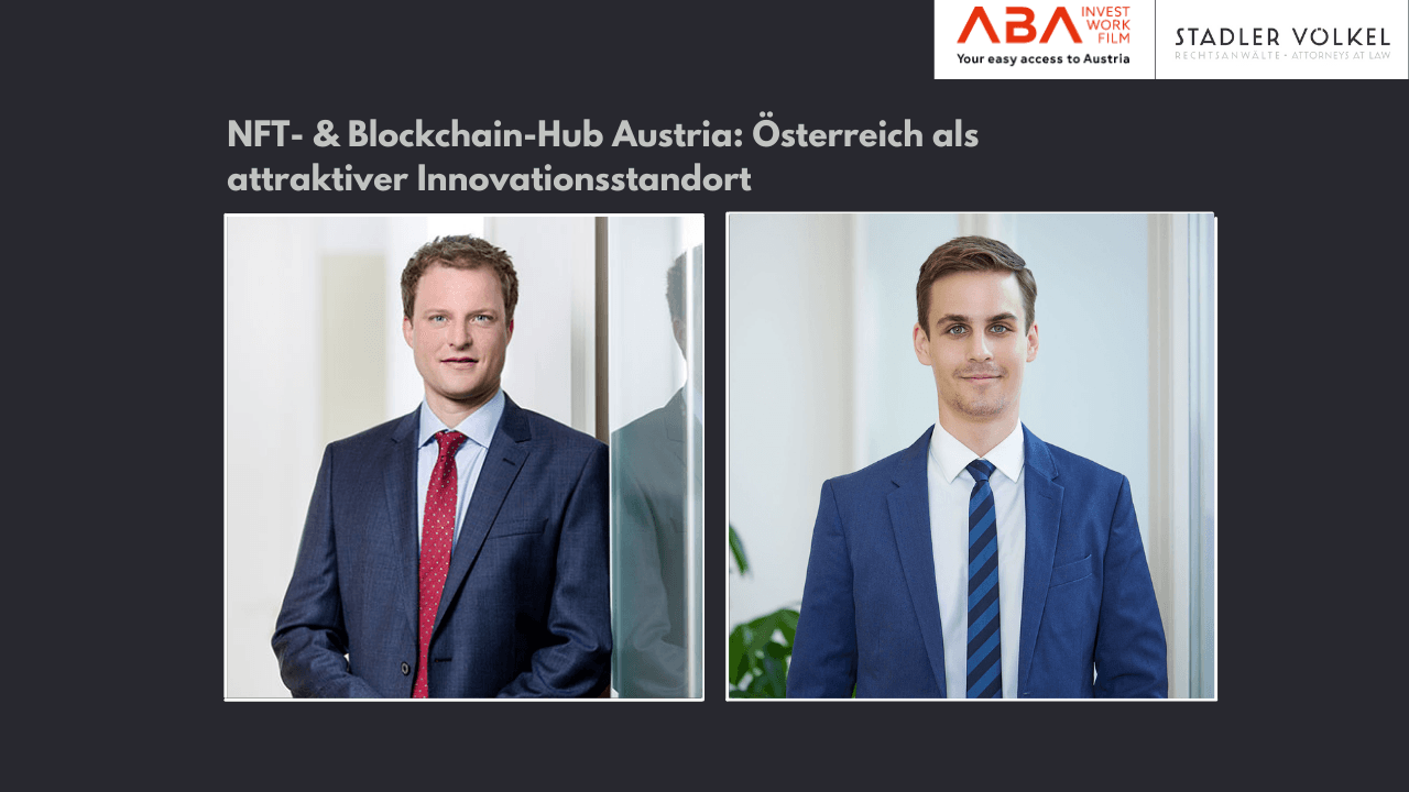 NFT and Blockchain Hub Austria: Austria as an Attractive Location for Innovation
